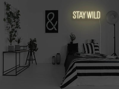 Stay Wild LED Neon Sign - Warm white