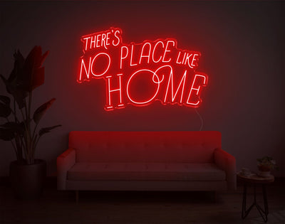 Theres No Place Like Home V2 LED Neon Sign - 24inch x 38inchHot Pink