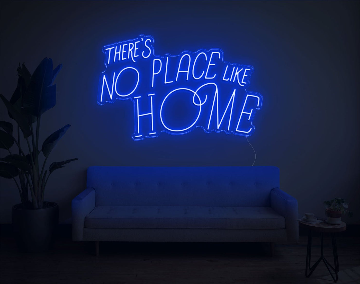 Theres No Place Like Home V2 LED Neon Sign - 24inch x 38inchBlue