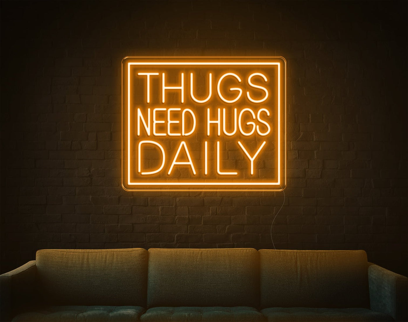 Thugs Need Hugs Daily LED Neon Sign - 18inch x 22inchOrange