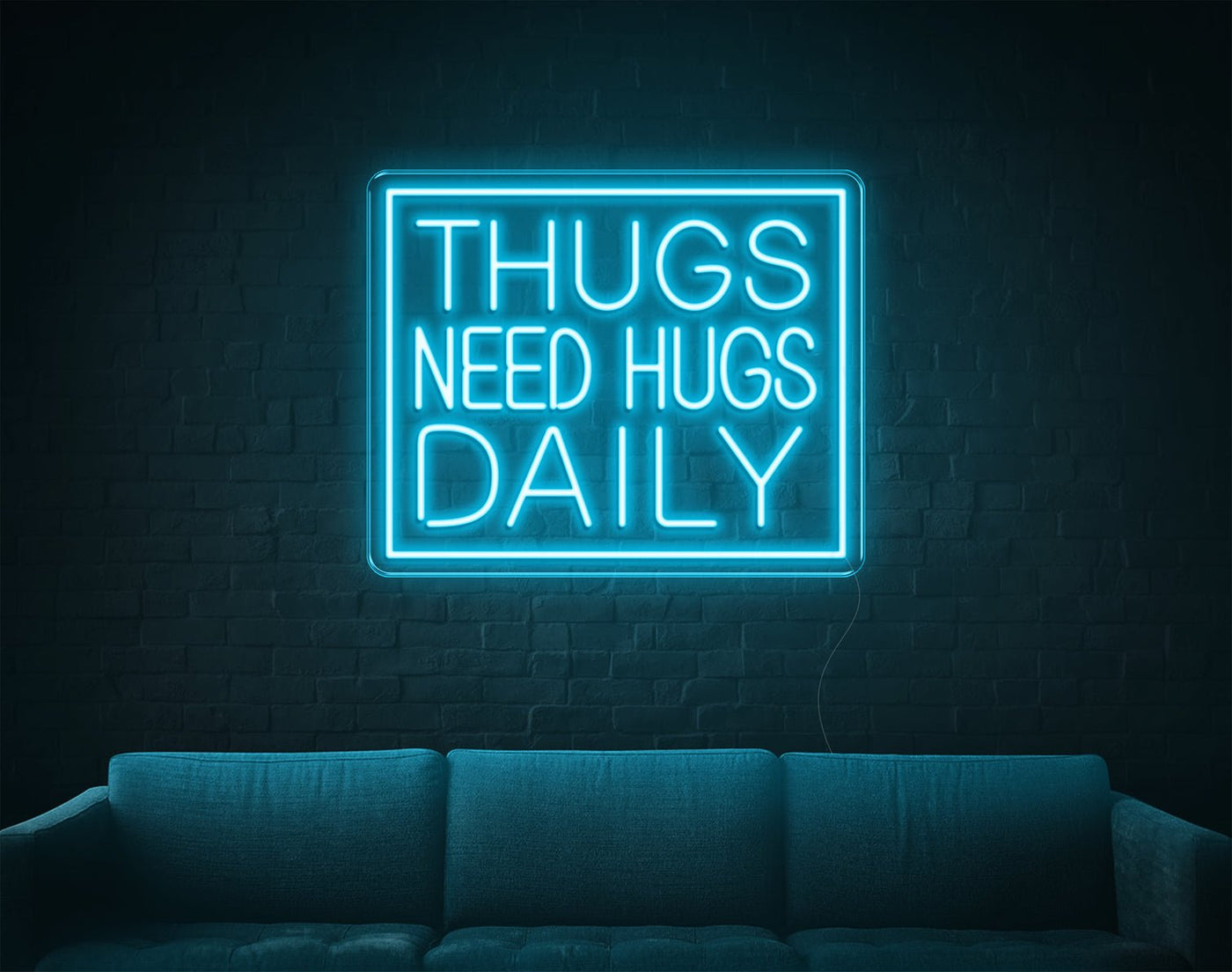 Thugs Need Hugs Daily LED Neon Sign - 18inch x 22inchLight Blue