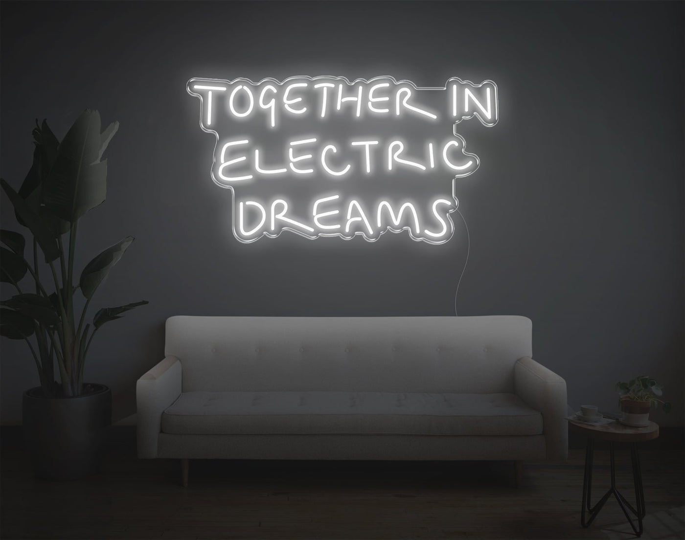 Together In Electric Dreams LED Neon Sign - 18inch x 33inchHot Pink