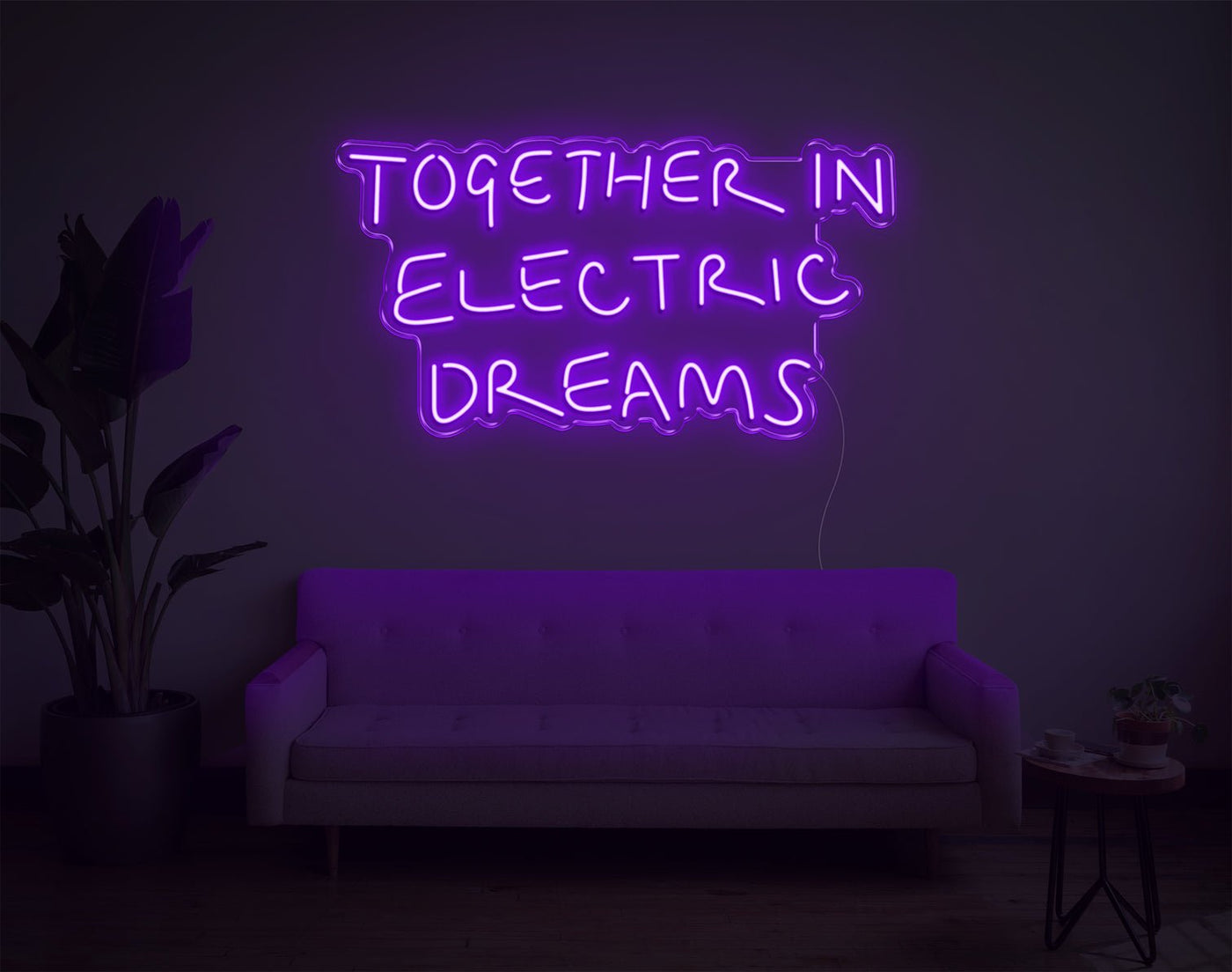 Together In Electric Dreams LED Neon Sign - 18inch x 33inchPurple
