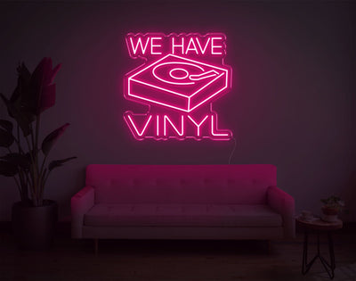 We Have Vinyl LED Neon Sign - 20inch x 20inchLight Pink