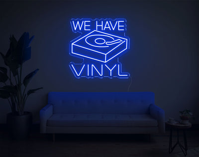 We Have Vinyl LED Neon Sign - 20inch x 20inchBlue