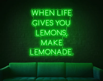 When Life Gives You Lemons, Make Lemonade LED Neon Sign - 31inch x 29inchGreen