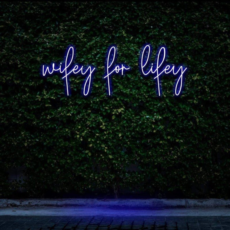 Wifey For Lifey NEON SIGN - Pink30 inches